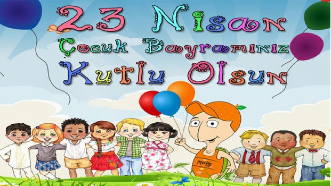 23 Nisan Ulusal Egemenlik ve Çocuk Bayramı Evlerde Coşkuyla Kutlandı